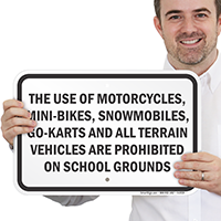 The Use Of All Terrain Vehicles Prohibited Sign