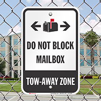 Do Not Block Mailbox Tow-Away Zone Bidirectional Signs