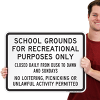 School Grounds for Recreational Purposes Only Sign