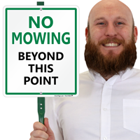No Mowing Beyond This Point Lawnboss Sign