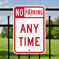 No Parking At Any Time Signs