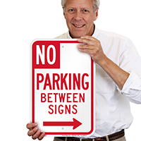 No Parking Between Sign, Right Arrow