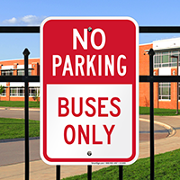 No Parking - Buses Only Signs