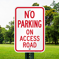 No Parking - On Access Road Signs