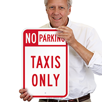 NO PARKING TAXIS ONLY Signs