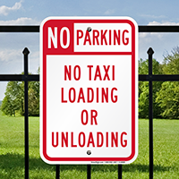 No Parking No Taxi Loading Or Unloading Signs