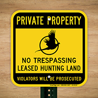 No Trespassing Leased Hunting Land Sign