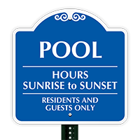 Pool Hours Sunrise To Sunset Sign