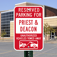 Reserved Parking For Priest & deacon Signs