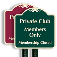 Private Club Members Only Sign