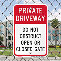 Private Driveway, Do Not Obstruct Gate Signs