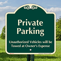 Private Parking Signature Sign