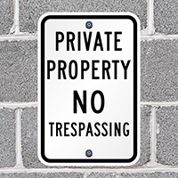 Private Property No Trespassing Signs
