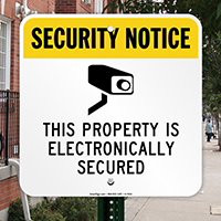 Property Is Electronically Secured Sign (with Graphic)