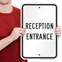 RECEPTION ENTRANCE Signs