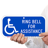 Ring Bell For Assistance Signs With Accessible Symbol