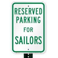 Novelty Parking Space Reserved For Sailors Signs