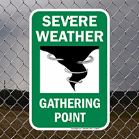 Severe Weather Gathering Point Sign