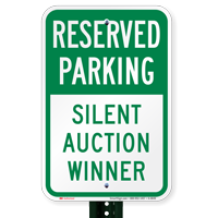 Silent Auction Winner Reserved Parking Signs