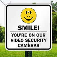 Smile You're On Video Security Cameras Sign