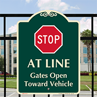 Stop, Gates Open Toward Vehicle Signature Sign