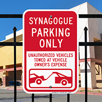 Synagogue Parking Only, Unauthorized Towed Signs