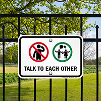 Talk To Each Other, No Cellphone Symbol Signs