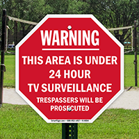 Warning: Area under 24 hours TV. surveillance sign