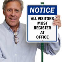 Visitors Must Register At Office Sign