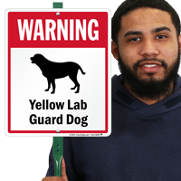 Warning Yellow Lab Guard Dog LawnBoss™ Signs