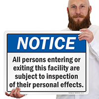 All Persons Are Subject To Inspection Sign