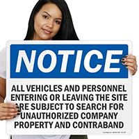 All Vehicles And Personnel Subject To Search Sign