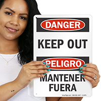 Bilingual Keep Out Sign