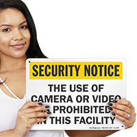 Use Of Camera Or Video Is Prohibited Sign