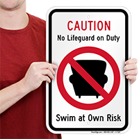 No Life Guard On Duty Sign
