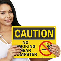 Caution: No Smoking Near Dumpster Sign (with Graphic)