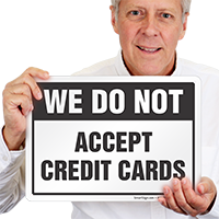 We Do Not Accept Credit Cards Mirror Sign