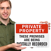 Digitally Recorded Premises Private Property Sign
