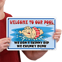 Do Not Skinny Dip, Funny Pool Sign