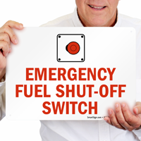 Fuel Shut Off Switch Sign