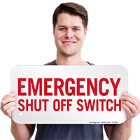 Shut Off Switch Emergency Sign
