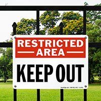 Restricted Area Keep Out Sign