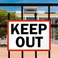 Keep Out Sign