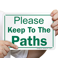 Please Keep To The Paths Sign