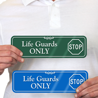 Life Guards Only with Stop Symbol Sign