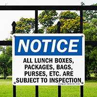 Notice All Objects Subject To Inspection Sign