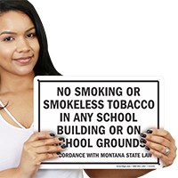 No Smoking Or Smokeless Tobacco School Sign