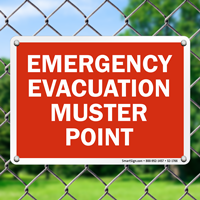 Emergency Evacuation Muster Point Sign