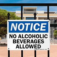 Notice No Alcoholic Beverages Allowed Sign