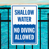 Shallow Water No Diving Sign